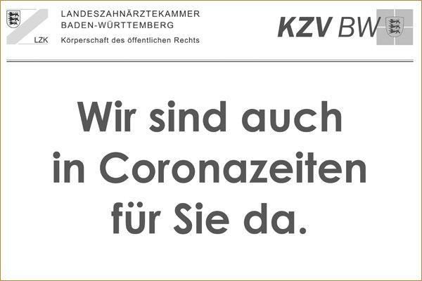 - Wir sind auch in Corona-Zeiten für Sie da -